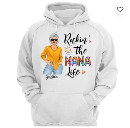 Rockin' Grandma Life Posing Nana Personalized Shirt