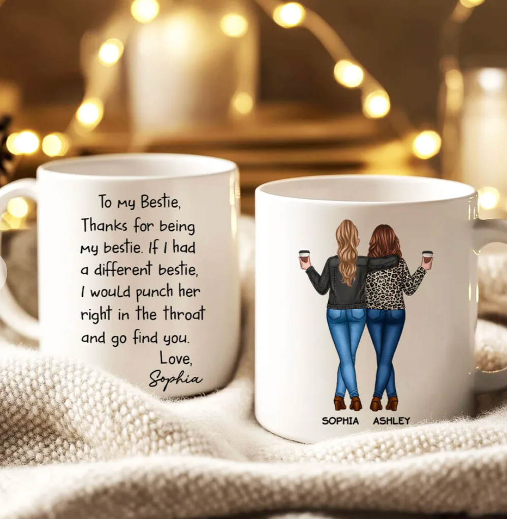 Thanks For Being My Bestie Funny Gift For Best Friends Personalized Mug