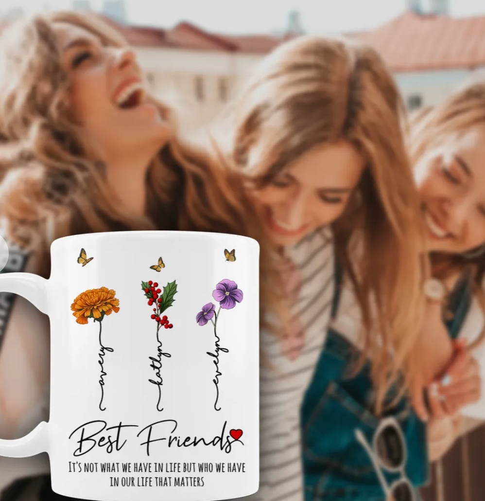 Who We Have In Our Life That Matters Birth Month Flowers Personalized Mug, Gift For Besties, Sisters