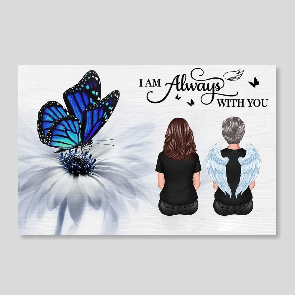 I Am Always With You Personalized Poster, Sympathy Gift