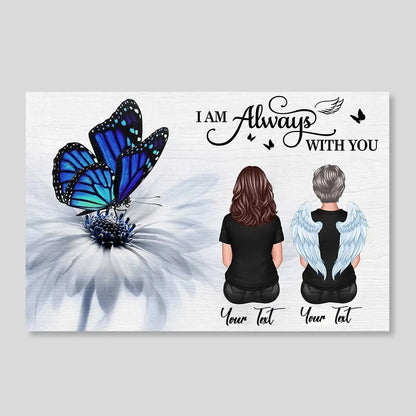 I Am Always With You Personalized Poster, Sympathy Gift